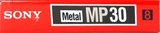 Video8, Hi8, Digital8 Sony MP 30 "P6-30MPD" Type IV Metal 1992 Japan