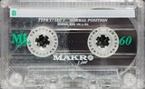 Compact Cassette Makro 60 "ML Super" Type I Normal 1995 Unknown Country