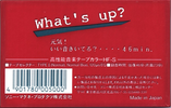 Compact Cassette Sony What`s Up? 46 "WTS 46R" Type I Normal 1985 Japan