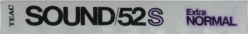 Compact Cassette Teac SOUND 46X 52 "SOUND 52S" Type I Normal 1984 Japan