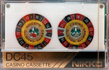 Compact Cassette Nikko DC 45 "Casino Cassette Roulette" Type I Normal USA