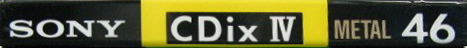 Compact Cassette Sony CDix IV 46 "CDIX4 46N" Type IV Metal 1990 Japan