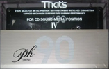 Compact Cassette Thats PH-IV 90 Type IV Metal 1989 Japan