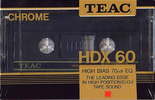 Compact Cassette Teac HDX 60 Type II Chrome South Korea