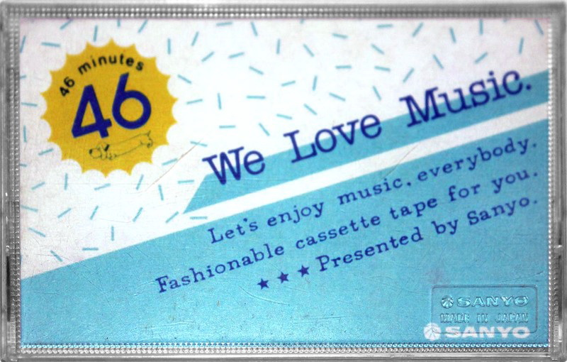 Compact Cassette:  Sanyo - We Love Music 46