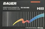 Video8, Hi8, Digital8 Bauer 60 "Hi8 E5-60 ME" Type IV Metal Europe