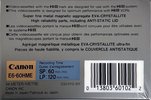 Video8, Hi8, Digital8 Canon Metal-E 60 "Hi8 E6-60HME" Type IV Metal 1990 North America