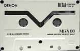 Compact Cassette Denon MG-X 100 "MG-X100E" Type IV Metal 1991 North America