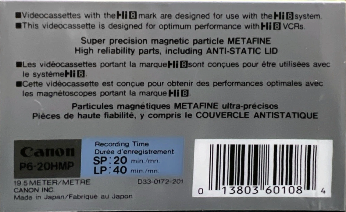Video8, Hi8, Digital8 Canon Metal-P 20 "Hi8 E6-20HMP" Type IV Metal 1990 North America