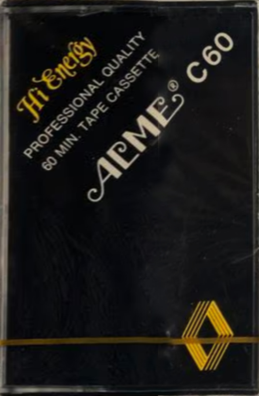 Compact Cassette Acme 60 "Hi Energy" Type I Normal Hong Kong