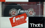 Compact Cassette Thats FM 80 Type I Normal 1989 Japan