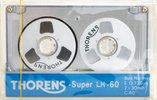 Compact Cassette Thorens Super LH 60 Type I Normal 1986 Unknown Country
