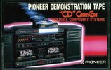 Compact Cassette Pioneer ""CD" CarryCom" Demonstration Tape 1986 Japan