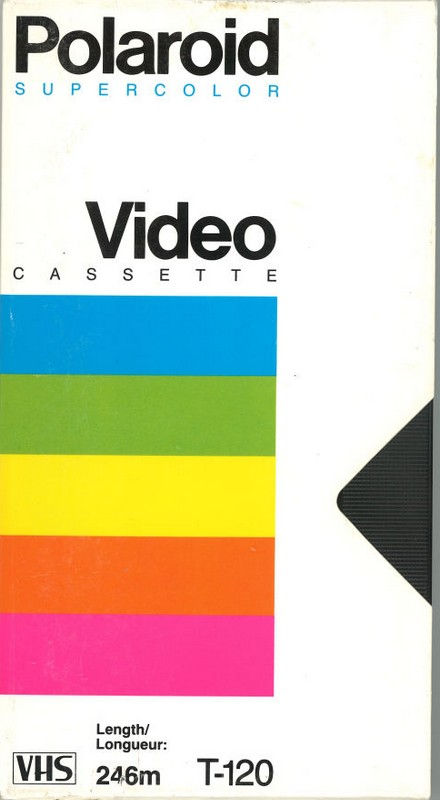 VHS, Video Home System:  Polaroid -  120