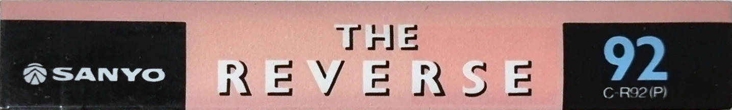 Compact Cassette Sanyo The Reverse 92 "C-R92(P)" Type I Normal 1986 Japan