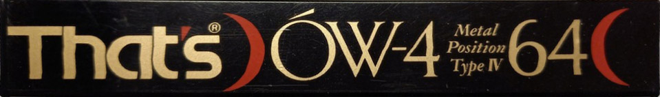 Compact Cassette Thats OW-4 64 Type IV Metal 1990 Japan