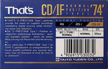Compact Cassette Thats CD-IF 74 Type I Normal 1991 Europe
