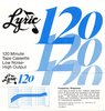 Compact Cassette Lyric 120 Type I Normal USA