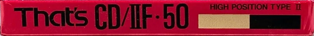 Compact Cassette Thats CD-IIF 50 Type II Chrome 1991 Japan