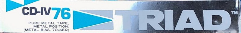 Compact Cassette Triad CD 76 Type IV Metal 1988 North America