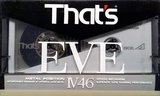 Compact Cassette Thats EVE 46 Type IV Metal 1987 Japan