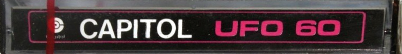 Compact Cassette Capitol UFO 60 Type I Normal 1974 USA