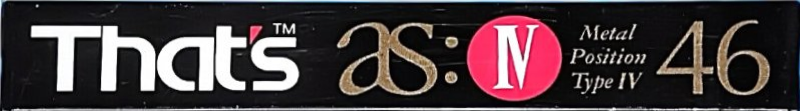 Compact Cassette Thats AS IV 46 Type IV Metal 1990 Europe
