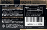 Compact Cassette TDK SR-X 64 "SR-X64K" Type II Chrome 1989 Japan
