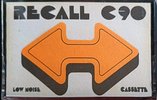 Compact Cassette Recall 90 Type I Normal Unknown Country