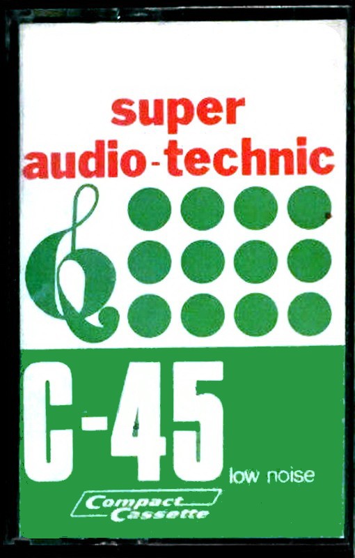 Compact Cassette Super Audio-Technic 45 Type I Normal Unknown Country