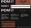 Compact Cassette PDM CD 90 Type II Chrome 1991 Europe