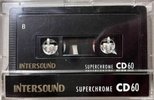 Compact Cassette Intersound CD 60 Type II Chrome 1980 Europe