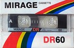 Compact Cassette Mirage DR 60 Type I Normal Unknown Country