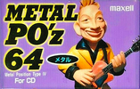 Compact Cassette Maxell PO`z 64 "MPOZ-64" Type IV Metal 1995 Japan