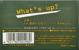 Compact Cassette Sony What`s Up? 46 "WTS 46N" Type I Normal 1985 Japan