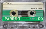 Compact Cassette Parrot LN-I 90 Type I Normal China