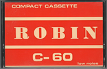 Compact Cassette Robin 60 Type I Normal 1979 Hong Kong