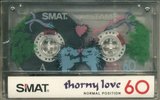 Compact Cassette Smat Art 60 "Thorny Love" Type I Normal 1993 South Korea
