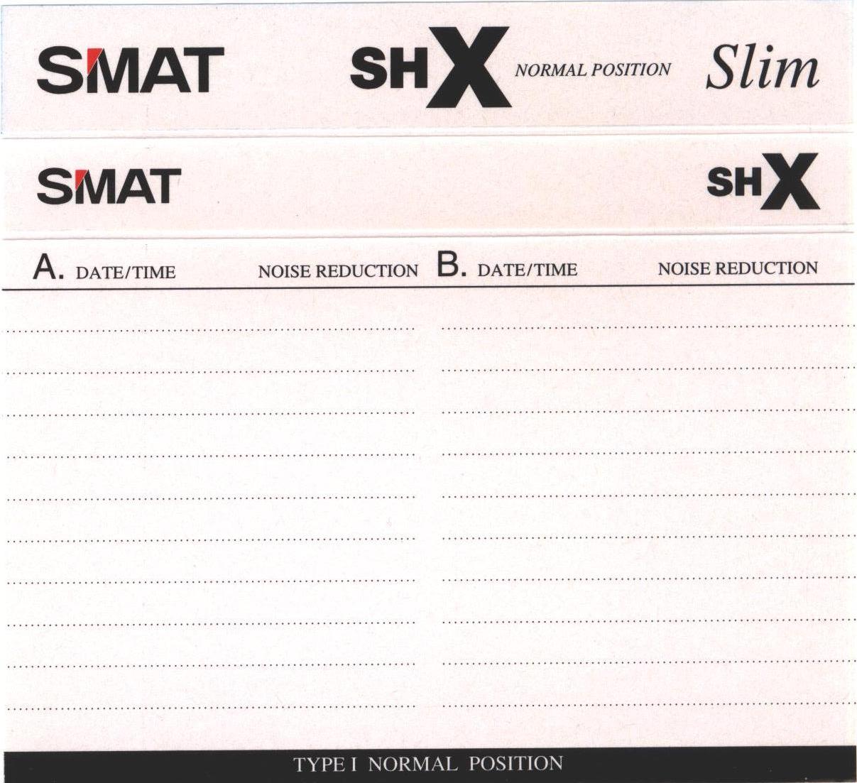 Compact Cassette Smat SH X 46 Type I Normal 2005 Europe