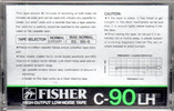 Compact Cassette Fisher LH 90 Type I Normal 1982 USA