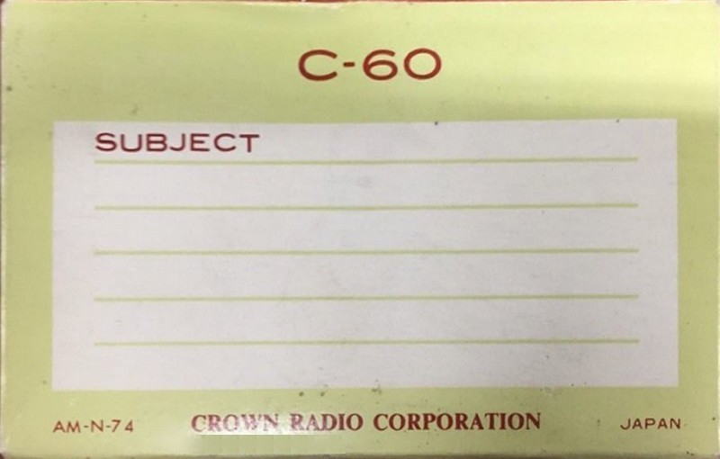 Compact Cassette:  Crown Radio Corporation -  60