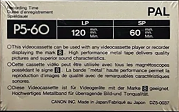 Video8, Hi8, Digital8 Canon 60 "P5-60" Type IV Metal 1985 Europe