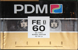 Compact Cassette PDM FE X 60 Type I Normal 1990 Europe