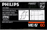 Compact Cassette Philips Metal 60 "Me-IV" Type IV Metal 1984 Europe