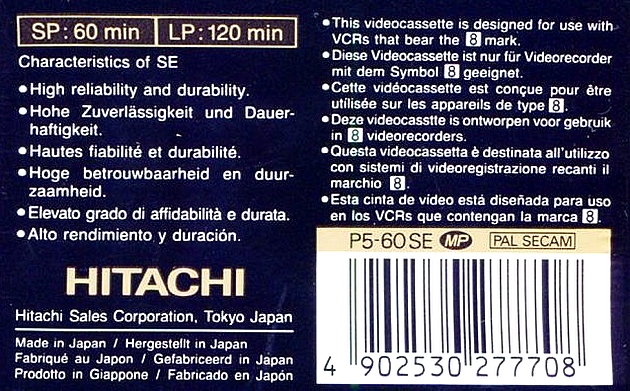 Video8, Hi8, Digital8 Hitachi 60 "Metal SE" Type IV Metal 1990 Europe