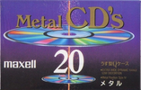 Compact Cassette Maxell Metal CD's 20 "MCDS-20" Type IV Metal 1992 Japan
