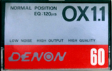 Compact Cassette Denon OX1.1 60 Type I Normal 1978 Worldwide