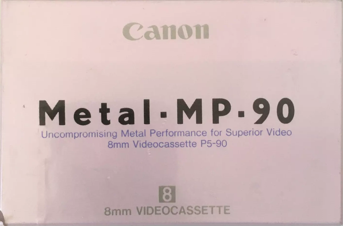 Video8, Hi8, Digital8 Canon Metal MP 90 "8 mm" Type IV Metal Europe