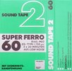 Compact Cassette Sound 2000 Sound Tape 2 60 "Super Ferro" Type I Normal 1978 Germany