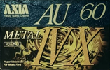 Compact Cassette AXIA AU-IVx 60 "AU4X A 60" Type IV Metal 1993 Japan